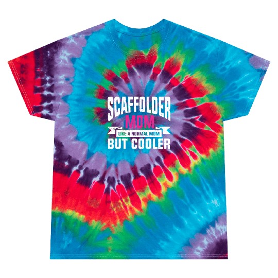 Scaffolder Gift Craftsman Job Scaffolder Tie Dye T Shirts