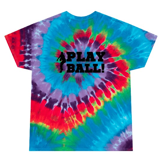 Baseball Pitcher Play Ball Black Text Baseball Fan Tie Dye T Shirts