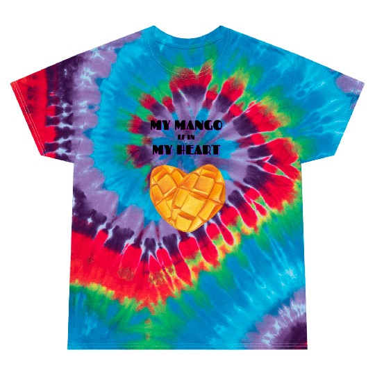 My Mango is in my Heart Tie Dye T Shirts