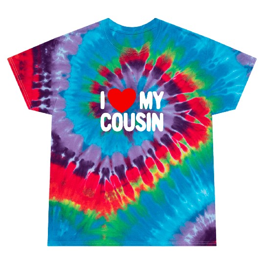 I Love My Cousin Red Heart Redneck Love My Cousin Tie Dye T Shirts