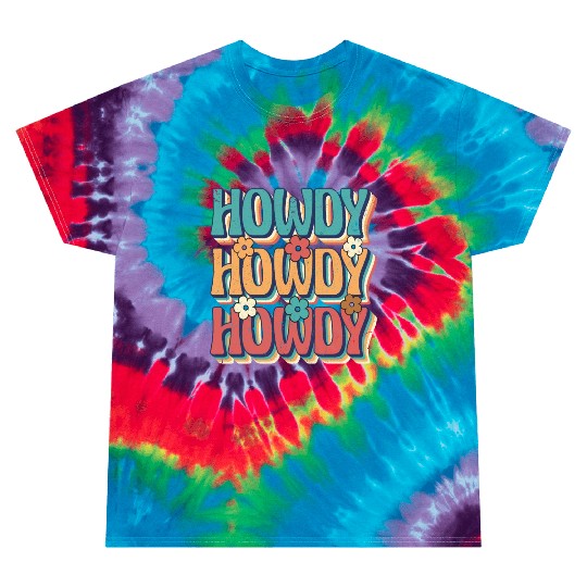 Groovy Howdy Rodeo Western Country Southern Cowgir Tie Dye T Shirts