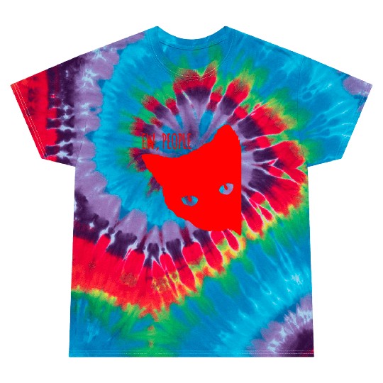 Funny Cat Ew People Tie Dye T Shirts
