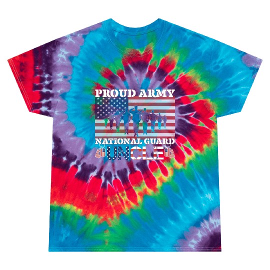 Proud Army National Guard Uncle Tie Dye T Shirts
