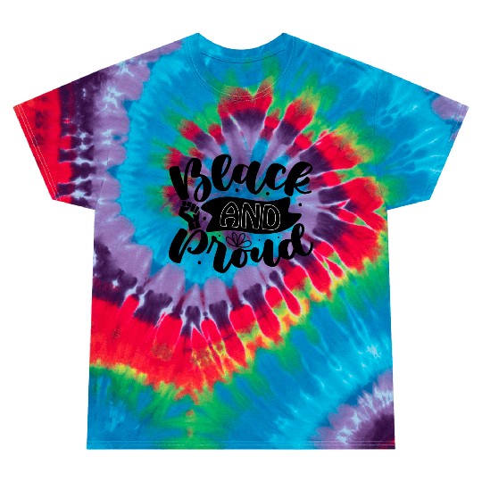black and proud Tie Dye T Shirts