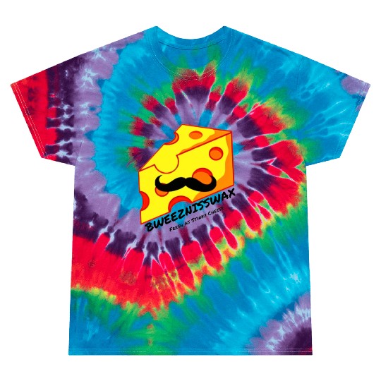 Bweeznisswax Fresh as Stinky Cheese Hat Tie Dye T Shirts