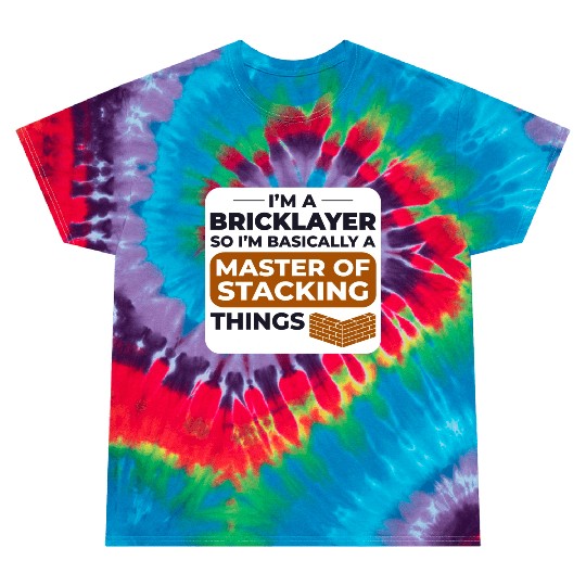 Master of Stacking Humorous Bricklayer Brick Mason Tie Dye T Shirts