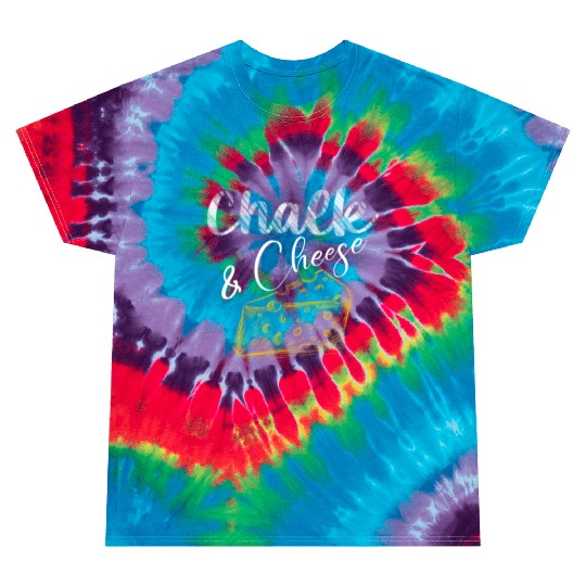Chalk and Cheese Tie Dye T Shirts
