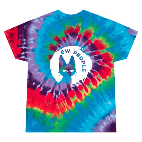 Funny Cat - Ew People Tie Dye T Shirts