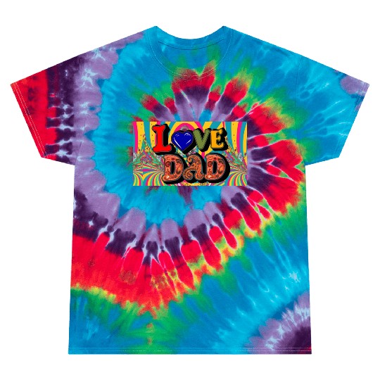 Love Dad Sticker Tie Dye T Shirts