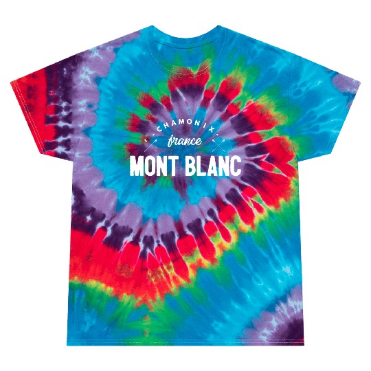 Mont blanc chamonix french alps for men and women Tie Dye T Shirts