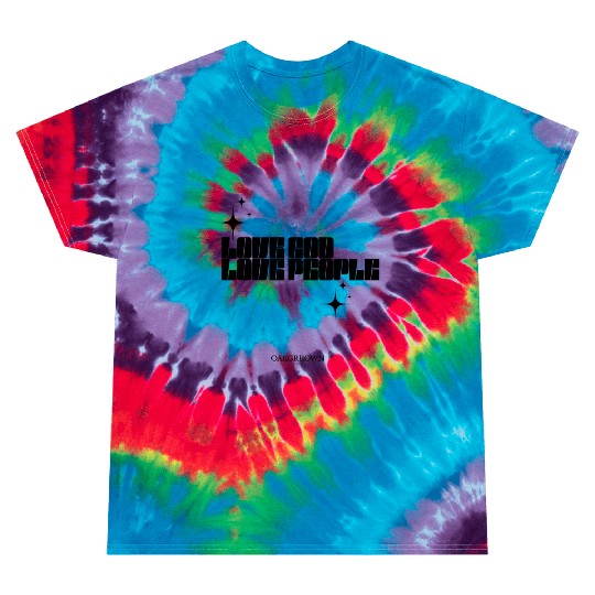 Love God, Love People Tie Dye T Shirts