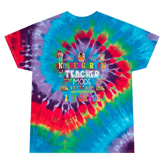 Kindergarten Teacher Mode Tie Dye T Shirts