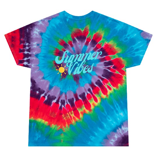 Summer Vibes Tie Dye T Shirts