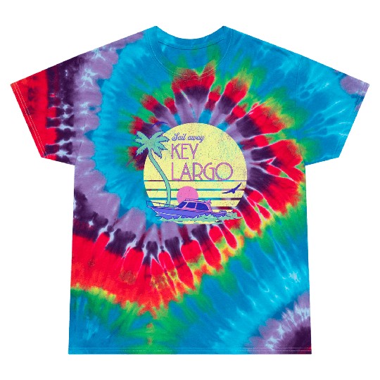 Sail Away Yacht Rock Key Largo Boating Tie Dye T Shirts