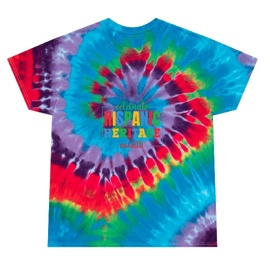 Hispanic heritage month colorful text image colorf Tie Dye T Shirts