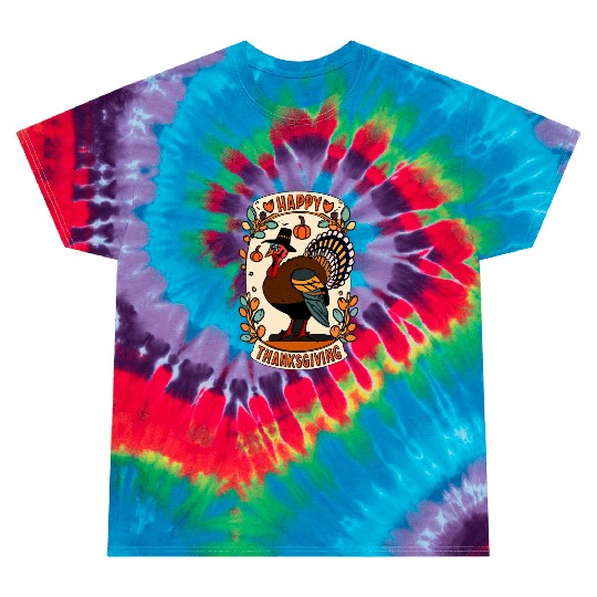 Pilgrim Turkey - Thanksgiving Celebration Art Tie Dye T Shirts