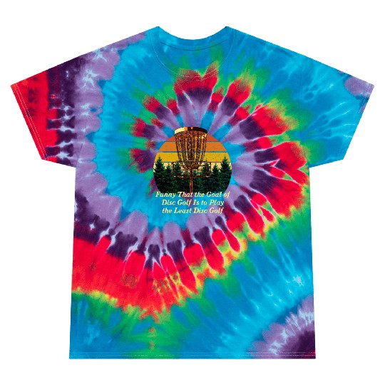 The Funny Goal of Disc Golf Dad Jokes Golfer Punch Tie Dye T Shirts