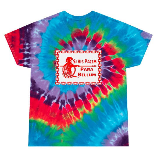 Spartan Si Vis Pacem Para Bellum LIKE US ON FB #U Tie Dye T Shirts