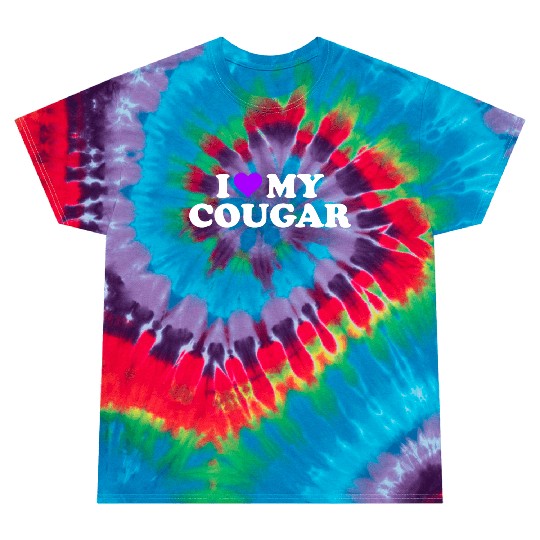 I Love Cougars Cougar Humor Valentine's Day 3BK4 Tie Dye T Shirts