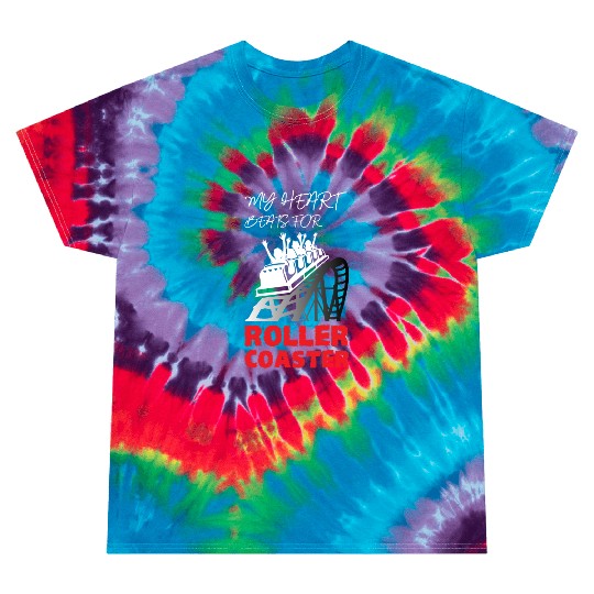 My Heart Beats for Roller Coaster Tie Dye T Shirts