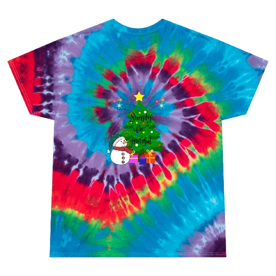 Simply be grateful Tie Dye T Shirts