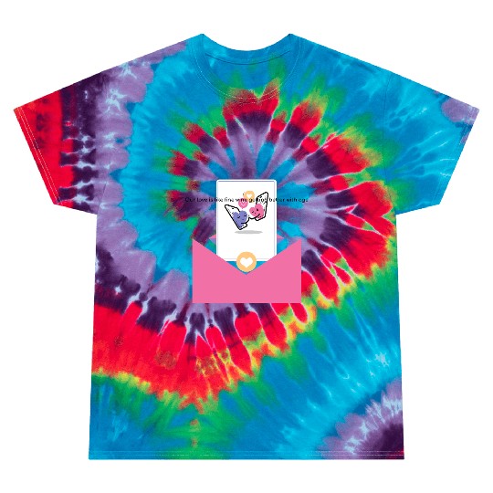 Getting Better with Age Valentine Day Tie Dye T Shirts