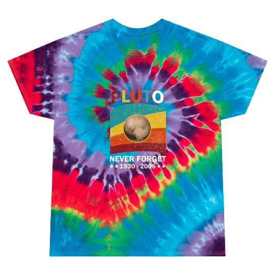 Pluto Never Forget Tribute 1930-2006 Tie Dye T Shirts