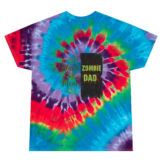 Plant Mom Zombie Dad Couple Design Tie Dye T Shirts