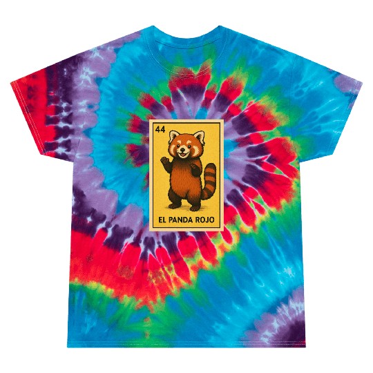 EL PANDA ROJO - THE RED PANDA - LA LOTERÍA Tie Dye T Shirts