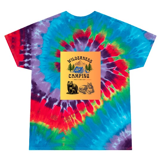 Wilderness Camping – Pitch It and Pray Tie Dye T Shirts