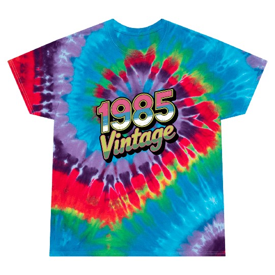 1985 Vintage Birthday Retro 80s Gift Idea Tie Dye T Shirts
