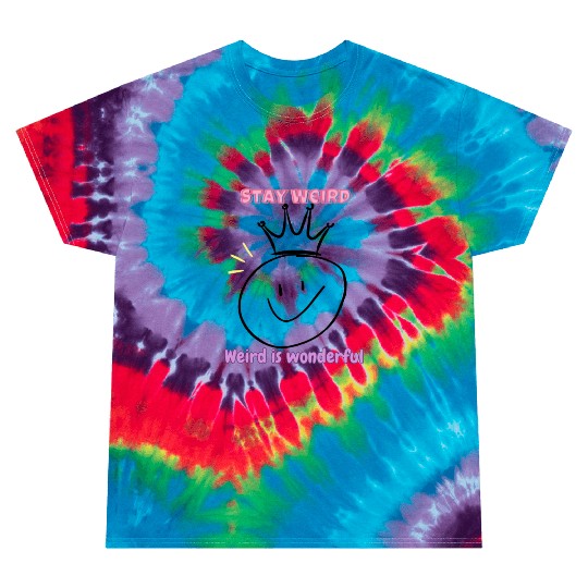 Stay Weird Smile Crown – Cute Pastel Aesthetic  Tie Dye T Shirts