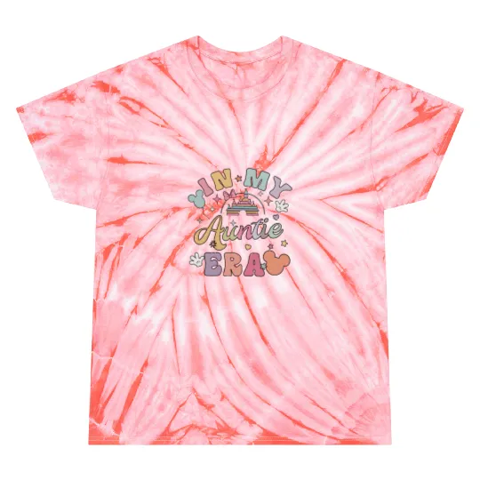 In My Auntie Era Tie Dye T Shirts, Disney Aunt Tie Dye T Shirts, Ears Tie Dye T Shirts for Auntie