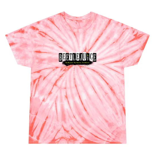 Beetlejuice Musical Tie Dye T Shirts