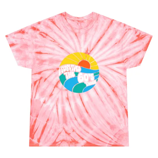 I Survived The 60s Twice Sixties 70th 70s Year Old Birthday Tie Dye T Shirts