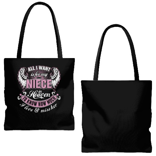 All I Want Is For My Niece In Heaven I Love Miss Tote Bags (AOP)