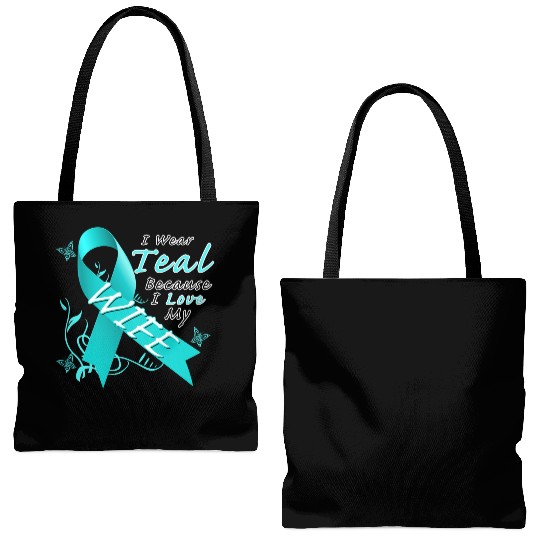 Ovarian Cancer I Wear Teal Because I Love My Wife Tote Bags (AOP)