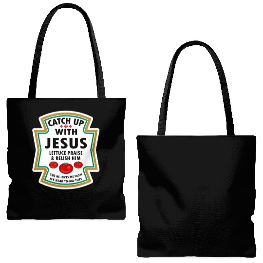 Catch Up With Jesus Tote Bags (AOP) Ketchup Jesus Lettuce Pr