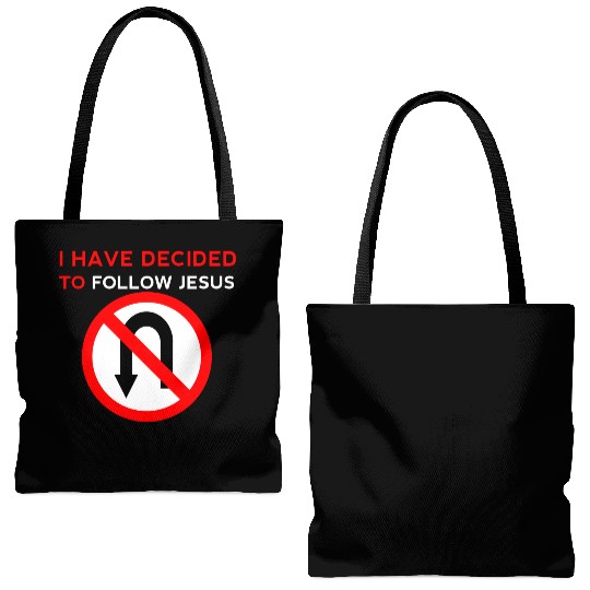 I Have Decided to Follow Jesus No U-Turn Tote Bags (AOP)