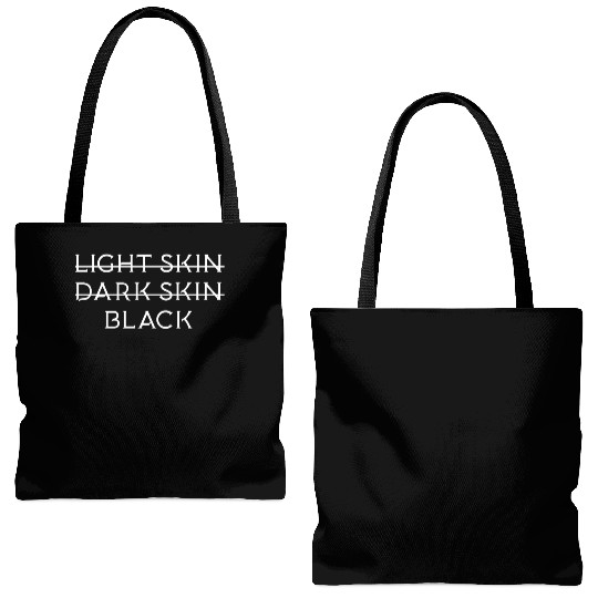 Not light skin or dark skin black Tote Bags (AOP)