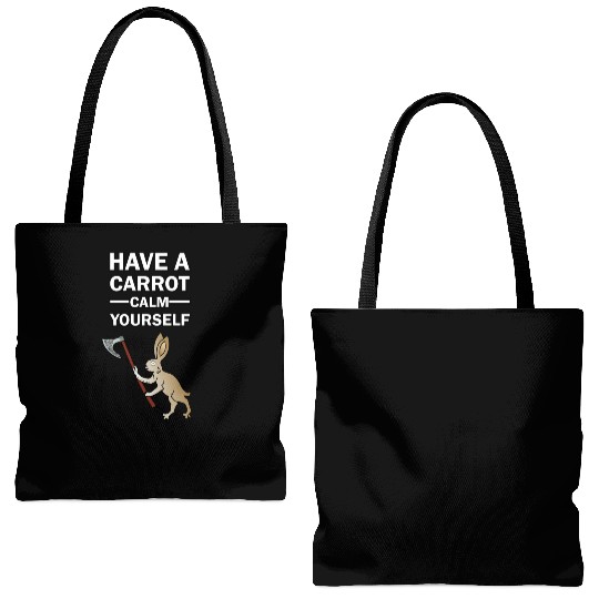 Have A Carrot Calm Yourself Tote Bags (AOP)