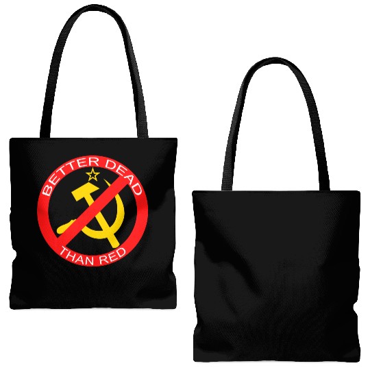 Better Dead Than Red Hammer and Sickle Tote Bags (AOP)