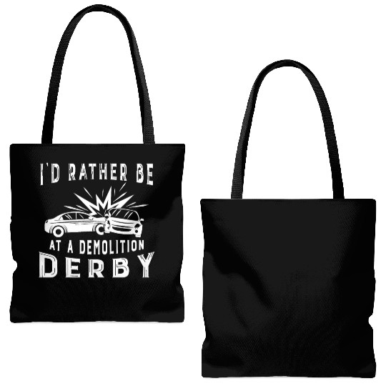 Demo Derby Demolition Derby At A Demolition Derby Tote Bags (AOP)