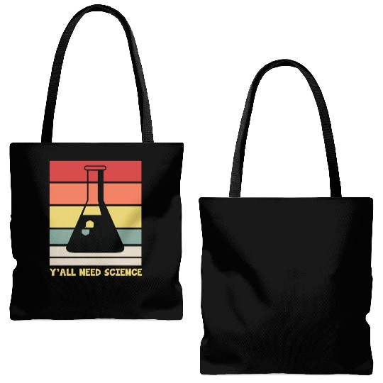 Y All Need Science Puns Cool Gifts For Geek Genius Tote Bags (AOP)