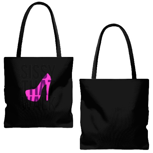 Sissy That Walk png Tote Bags (AOP)