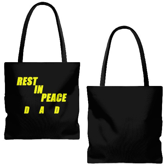 REST IN PEACE DAD Tote Bags (AOP)