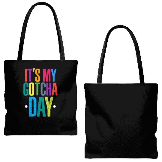 It's My Gotcha Day Tote Bags (AOP)