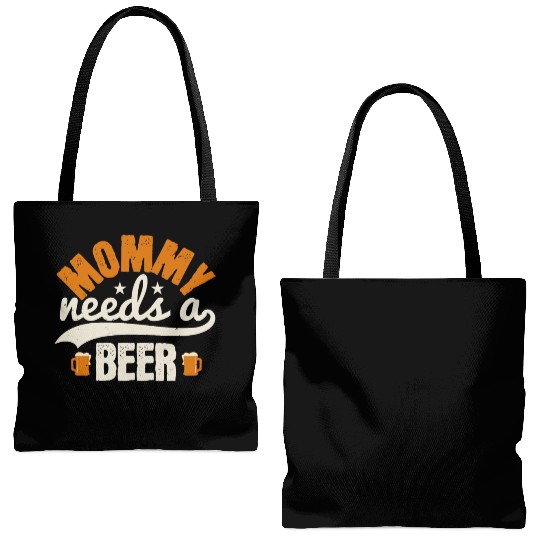 Mommy needs a beer Tote Bags (AOP)