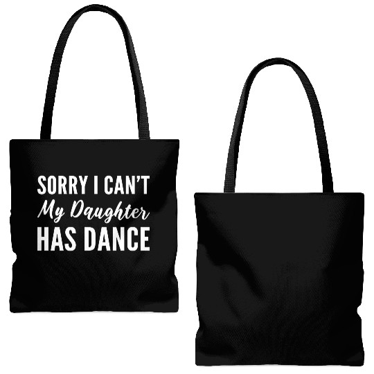 Daughter has Dance Supportive Mother Gift Tote Bags (AOP)