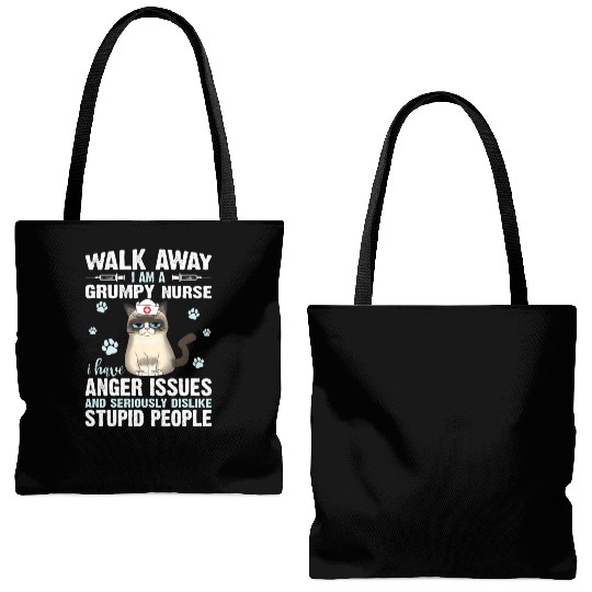 Walk Away I Am A Grumpy Nurse I Have Anger Issues Tote Bags (AOP)